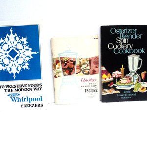 Lot of 3 Books, 2 Osterizer Blender Cookbooks, 1 Whirlpool Freezer Preserve Food